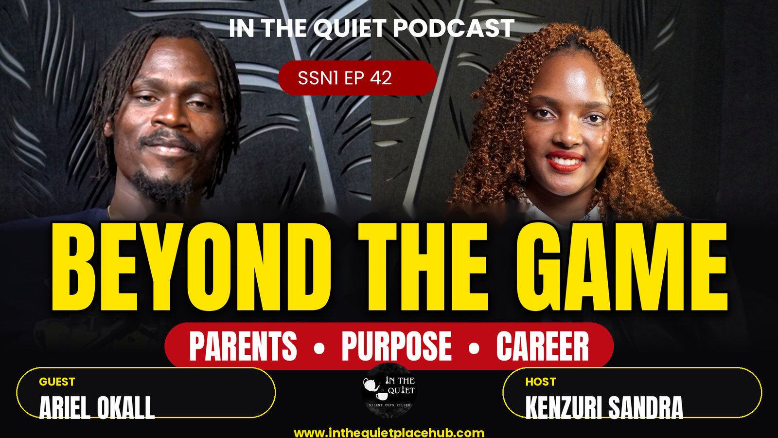 Ariel Okall: Life Beyond the Game | Parents, Purpose & Career